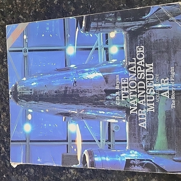 𝅺THE National Air And Space Museum Volume one Air The Story of Flight CDB Bryan - Picture 1 of 4